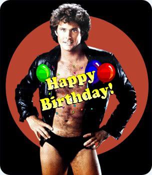 [Image: hasselhoff_birthday.jpg]