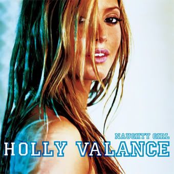 Holly Valance | Naughty Girl (2003)