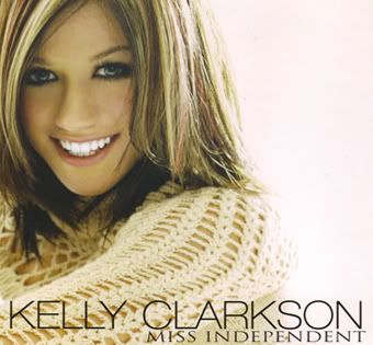 Kelly Clarkson | Miss Independent (2003)
